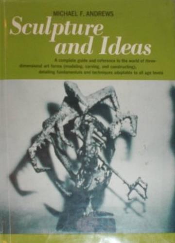 Sculpture and Ideas for school and camp programs - Michael Andrews - copertina