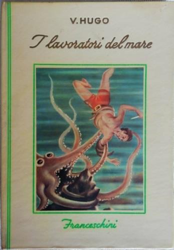 I lavoratori del mare - Victor Hugo - copertina