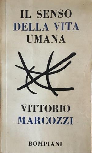 Il senso della vita umana - Vittorio Marcozzi - copertina