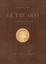 Le tre arti. Da Menfi a Roma