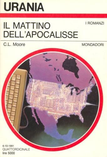 Il mattino dell'apocalisse - C.L Moore - copertina