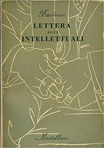 Lettera agli intelletuali - Henri Barbusse - copertina