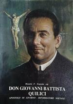 Don Giovanni Battista Quilici. Apostolo di Livorno, riformatore sociale
