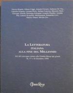 La letteratura italiana alla fine del millennio