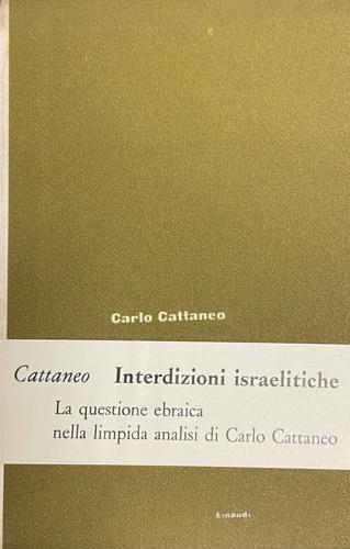 Interdizioni israelitiche - Carlo Cattaneo - copertina