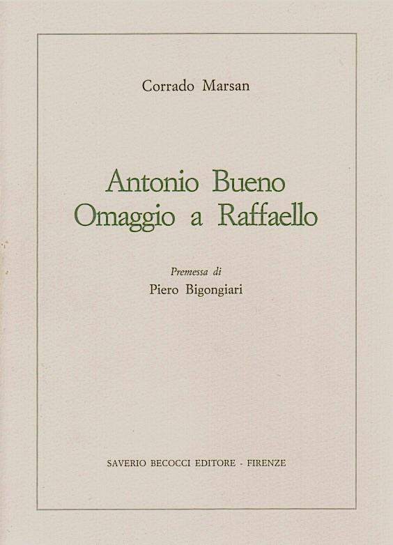 Antonio Bueno omaggio a Raffaello