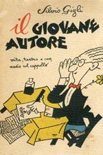 Il giovane autore. Vita, teatro e commedie col cappello