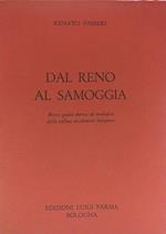 Dal Reno alla Samoggia. Breve guida storica ed enologica della collina occidentale bolognese