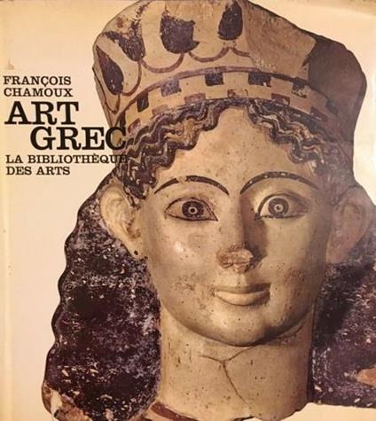 Art grec - François Chamoux - copertina