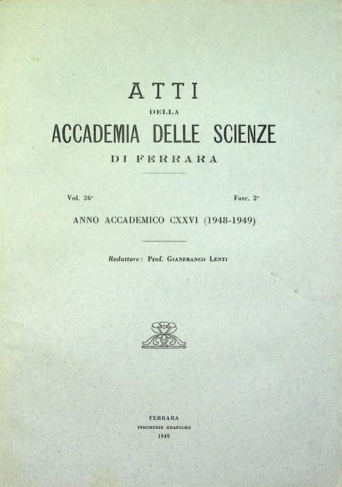 Atti della Accademia delle scienze di Ferrara: volume 26: fascicolo secondo: anno accademico CXXCVI (1948-49) - copertina