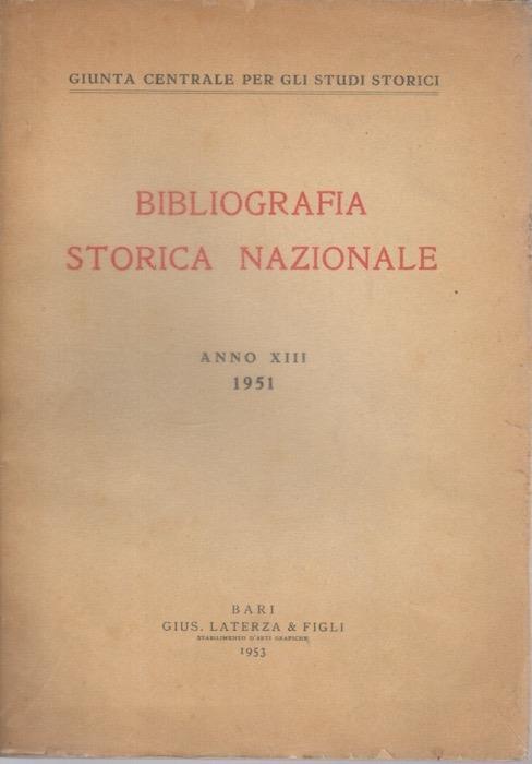 Bibliografia storica nazionale: anno XIII (1951) - copertina