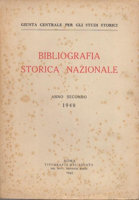 Bibliografia storica nazionale: anno II (1940)