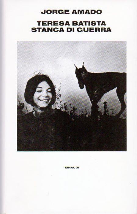 Teresa Batista stanca di guerra - Jorge Amado - copertina