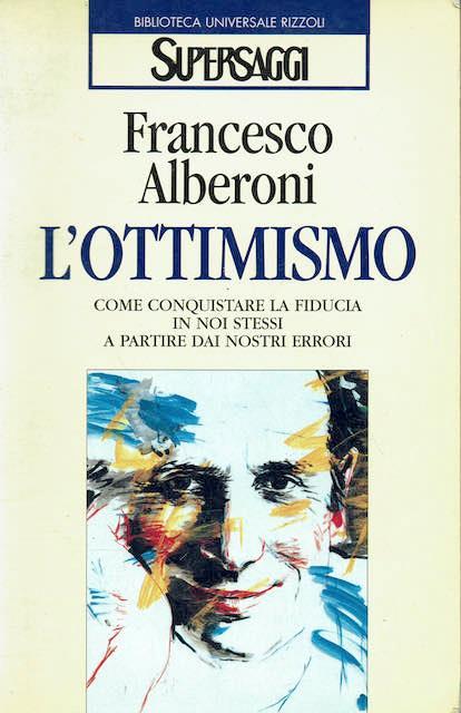 L' ottimismo - Francesco Alberoni - copertina