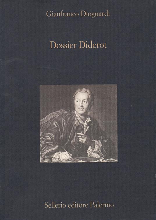 Dossier Diderot - Gianfranco Dioguardi - copertina