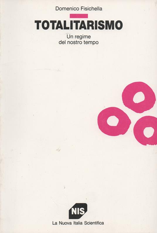 Totalitarismo. Un regime del nostro tempo - Domenico Fisichella - copertina
