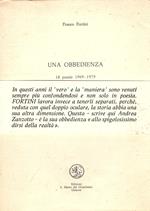Una obbedienza. 18 poesie. 1969 - 1979