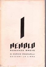 Memolo ovvero vita morte e miracoli di un uomo. Con una divagazione non inutile a chi legge