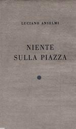 Niente sulla piazza. Racconto