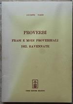 Proverbi Frasi E Modi Proverbiali Del Ravennate