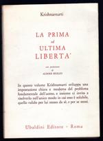 La prima ed ultima libertà