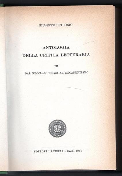 Antologia della critica letteraria III. Dal Neoclassicismo al Decadentismo - Giuseppe Petronio - copertina