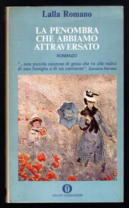 La penombra che abbiamo attraversato - Lalla Romano - copertina