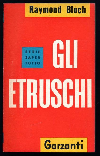 Gli Etruschi - Raymond Bloch - copertina