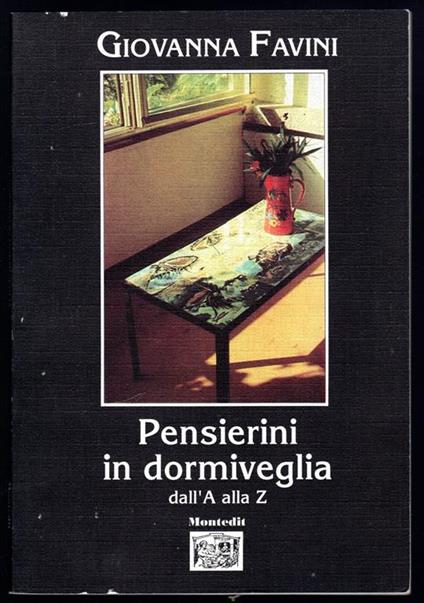 Pensierini in dormiveglia dall'A alla Z - Giovanna Favini - copertina