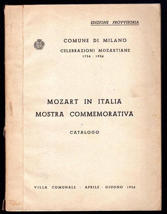Mozart in Italia mostra commemorativa. Catalogo - copertina