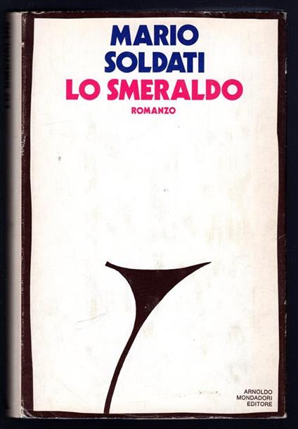 Lo smeraldo - Mario Soldati - copertina