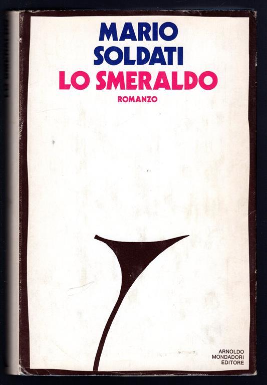 Lo smeraldo - Mario Soldati - copertina