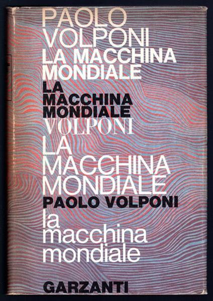 La macchina mondiale - Paolo Volponi - copertina