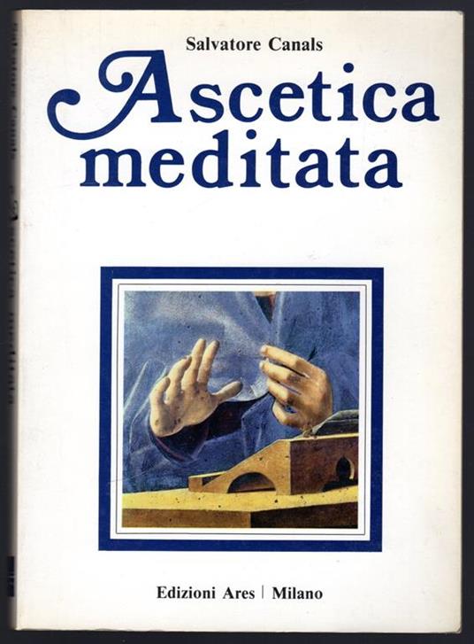 Ascetica meditata - Salvatore Canals - copertina
