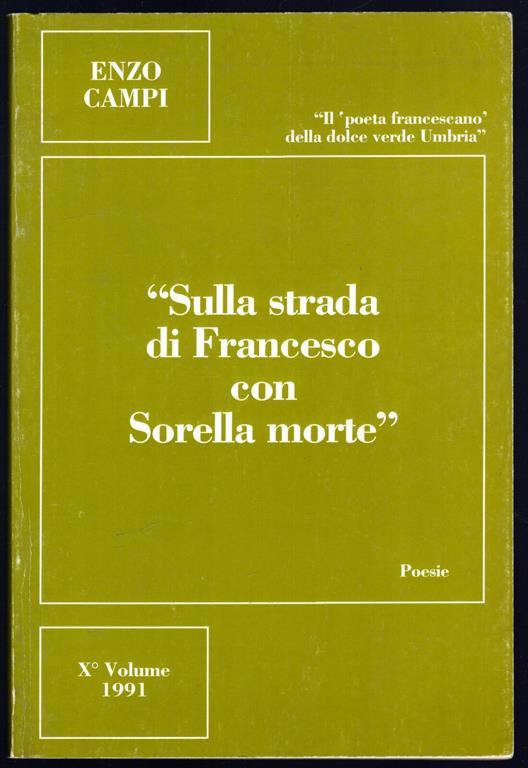 Sulla strada di Francesco con Sorella morte - Enzo Campi - copertina
