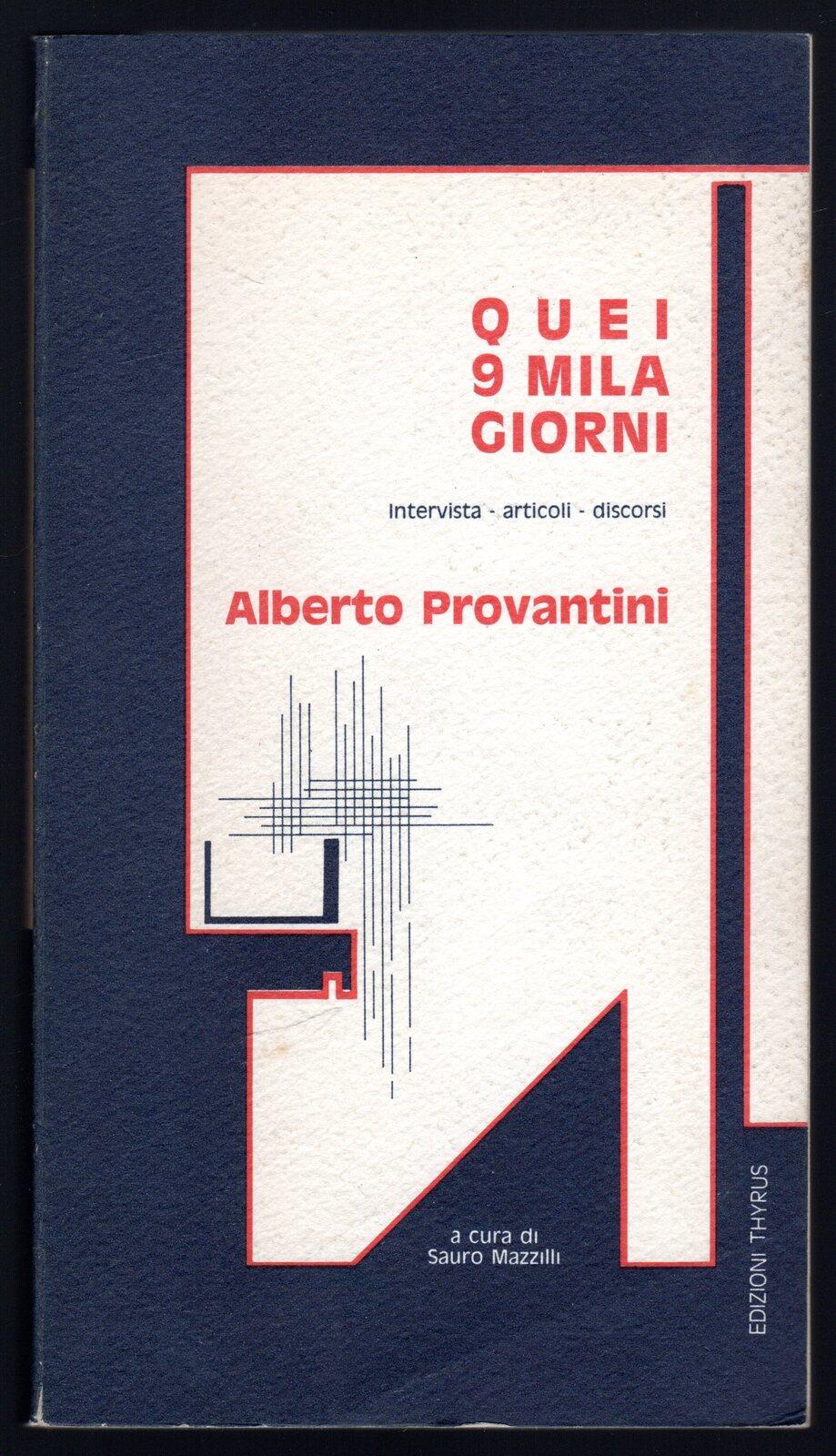 Quei 9 mila giorni