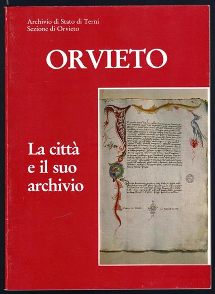 Orvieto. La città e il suo archivio - copertina