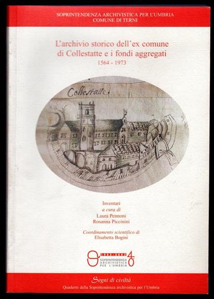 L' archivio storico dell'ex comune di Collestatte e i fondi aggregati - copertina