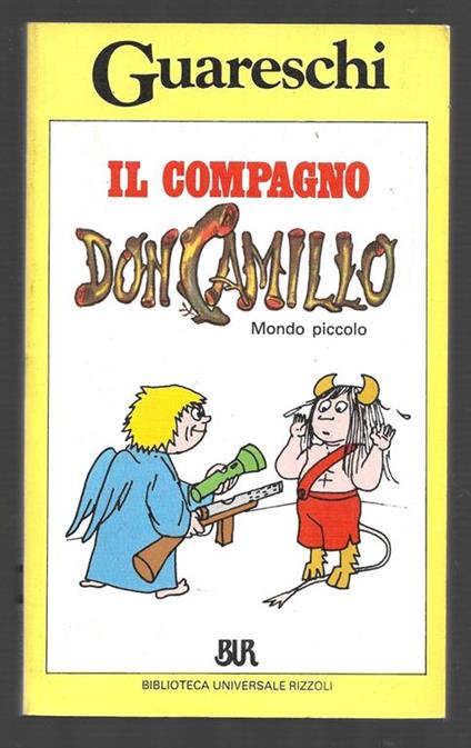 Mondo Piccolo - Il compagno Don Camillo - Giovanni Guareschi - copertina