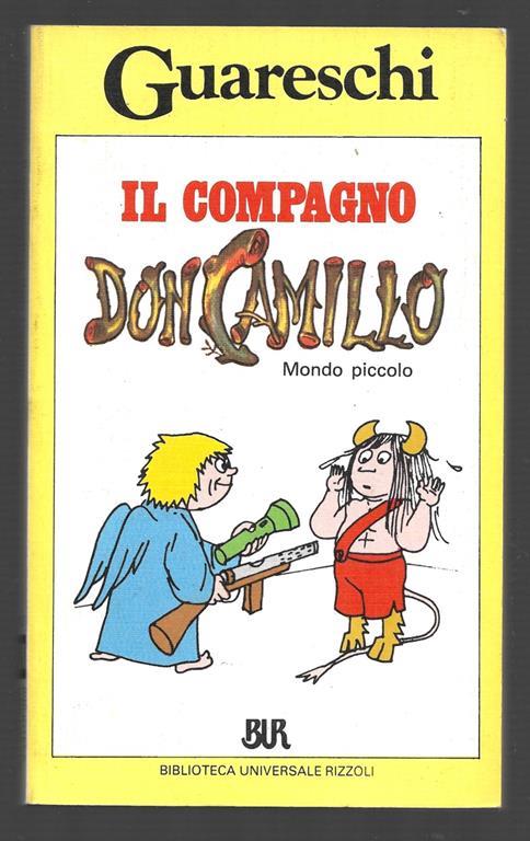 Mondo Piccolo - Il compagno Don Camillo - Giovanni Guareschi - copertina