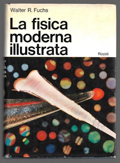 La fisica moderna illustrata - copertina