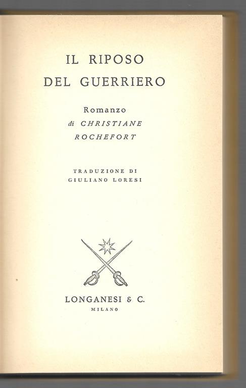 Il riposo del guerriero - Christiane Rochefort - copertina
