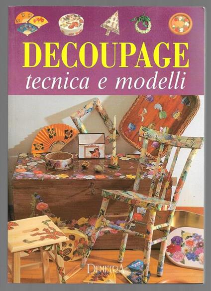 Decoupage tecnica e modelli - copertina