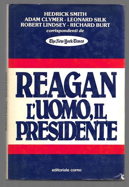 Reagan l'uomo, il presidente - copertina