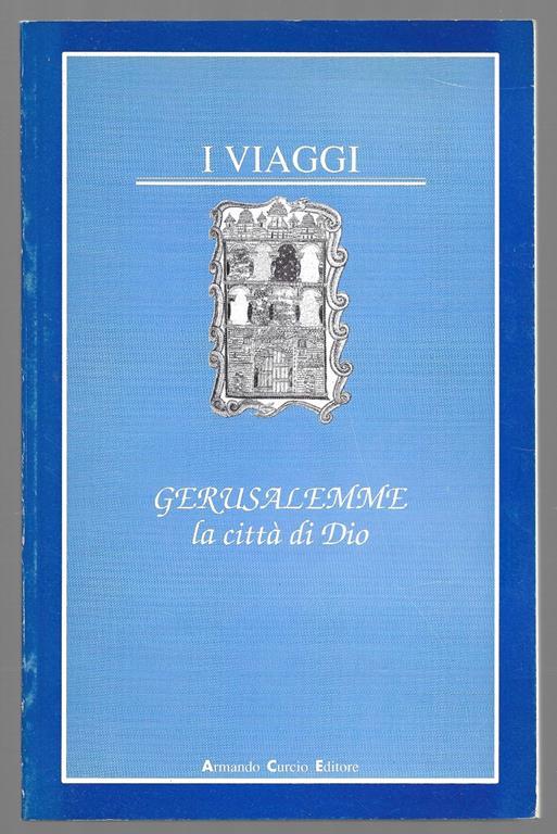 Gerusalemme la città di Dio - copertina