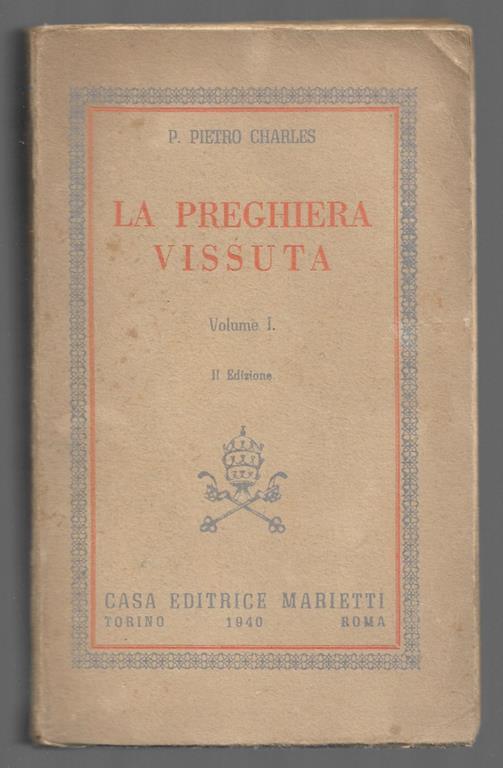 La preghiera vissuta - Volume I - copertina