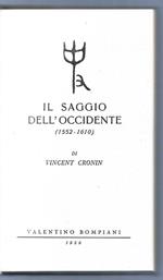 Il saggio dell'Occidente 1552-1610
