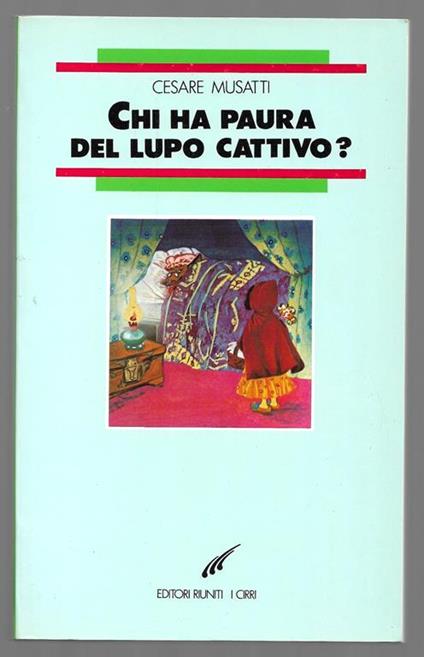 Chi ha paura del lupo cattivo? - Cesare L. Musatti - copertina