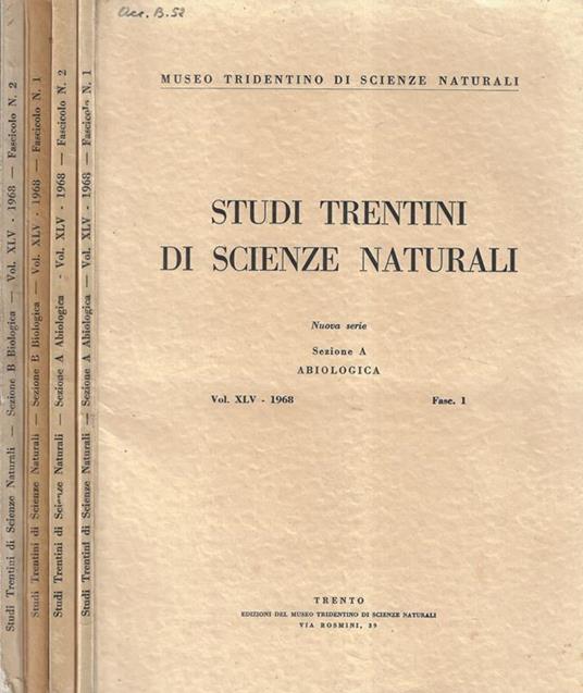 Studi trentini di scienze naturali Nuova serie Vol. XLV 1968 Fasc. 1, 2 serie A Fasc. 1, 2 serie B - copertina