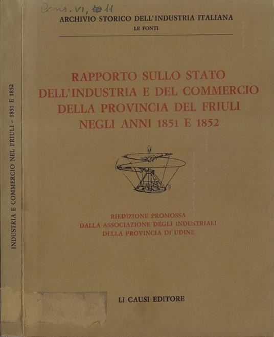 Rapporto sullo stato dell'industria e del commercio della provincia del Friuli negli anni 1851 e 1852 - copertina